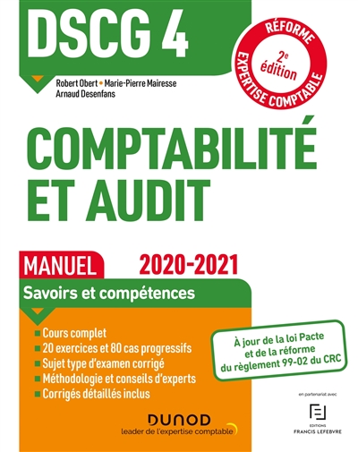 DSCG 4, comptabilité et audit : manuel : réforme expertise comptable, 2020-2021