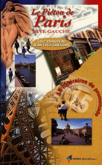 Le piéton de Paris, Rive gauche