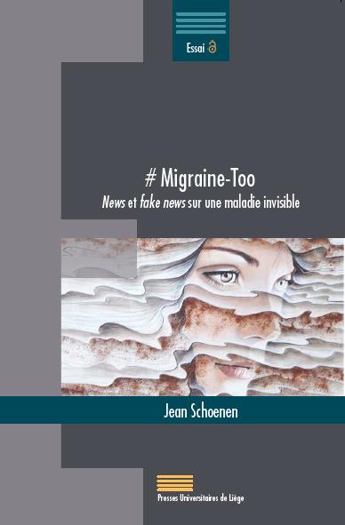 #Migraine-too : news et fake news sur une maladie invisible