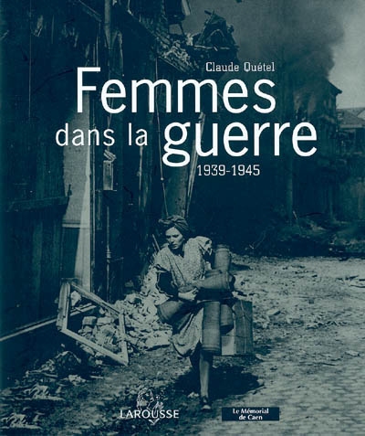 Femmes dans la guerre, 1939-1945