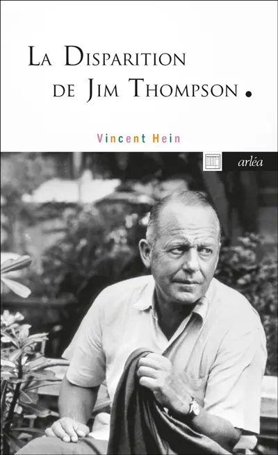 La disparition de Jim Thompson