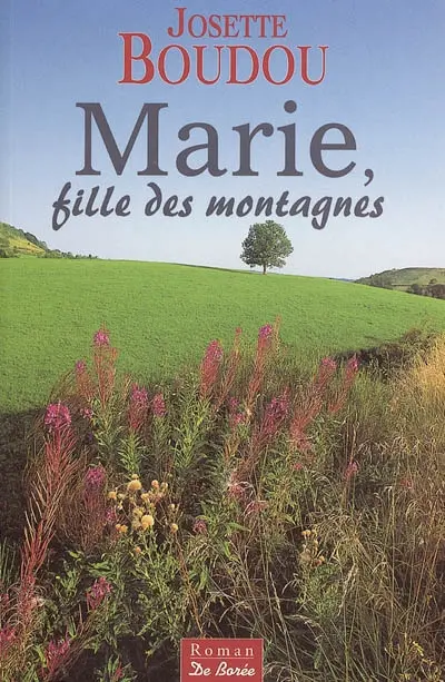 Marie, fille des montagnes