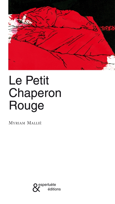 Le petit chaperon rouge