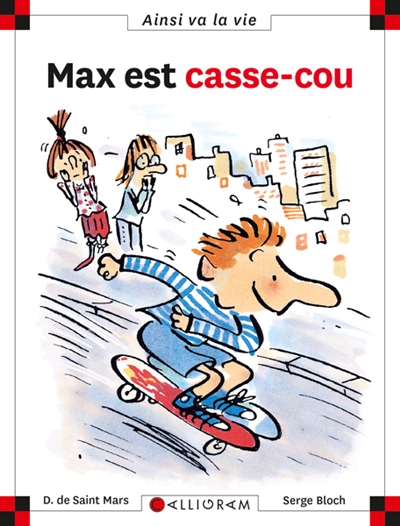 Max est casse-cou
