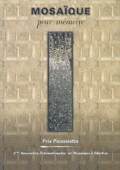 Mosaïque pour mémoire : prix Picassiette 2000