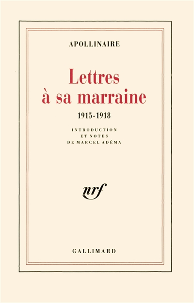 lettres à sa marraine : 1915-1918