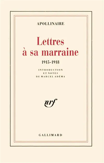 Lettres à sa marraine : 1915-1918