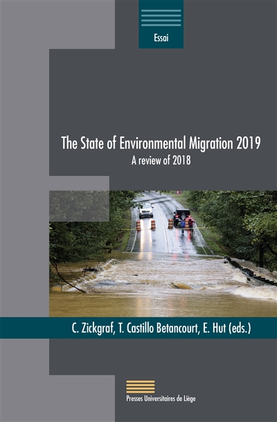 The state of environmental migration 2019 : a review of 2018