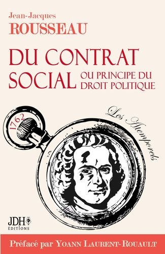 Du contrat social ou Principe du droit politique : 1762