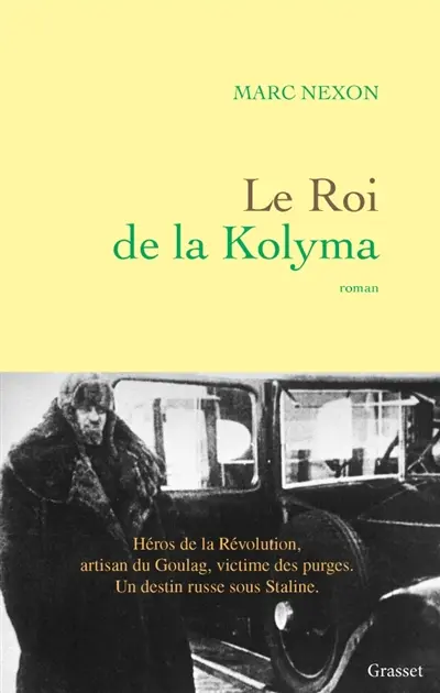 Le roi de la Kolyma
