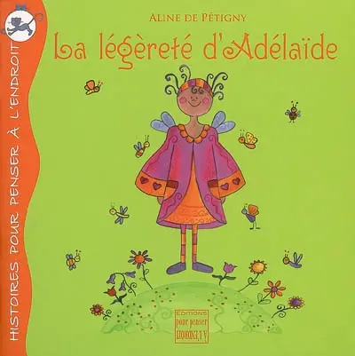 La légèreté d'Adélaïde