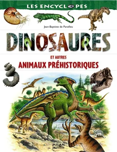 Dinosaures et autres animaux préhistoriques