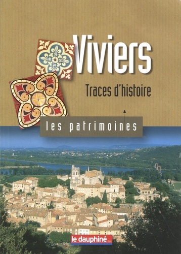 Viviers : traces d'histoire