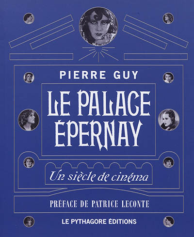 Le Palace Epernay : un siècle de cinéma