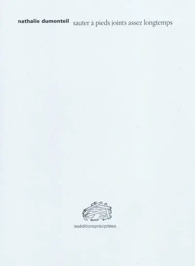 Sautez à pieds joints assez longtemps