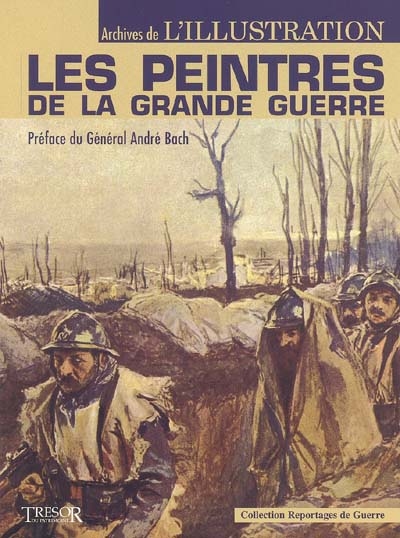 Les peintres de la Grande Guerre : archives de l'Illustration