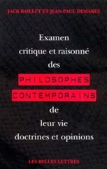 Examen critique et raisonné des philosophes contemporains, de leur vie, doctrines et opinions