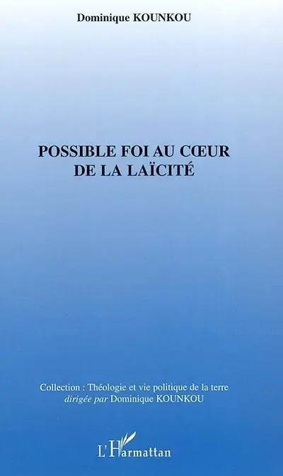 Possible foi au coeur de la laïcité