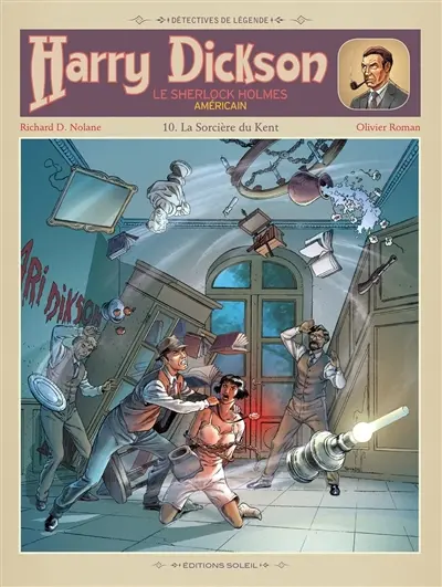 Harry Dickson : le Sherlock Holmes américain. Vol. 10. La sorcière du Kent