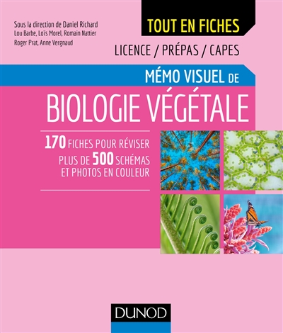 Mémo visuel de biologie végétale : licence, prépas, Capes