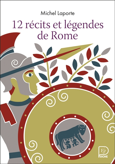 12 récits et légendes de Rome