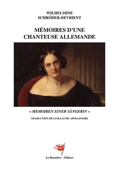 Mémoires d'une chanteuse allemande : Memoiren einer Sängerin