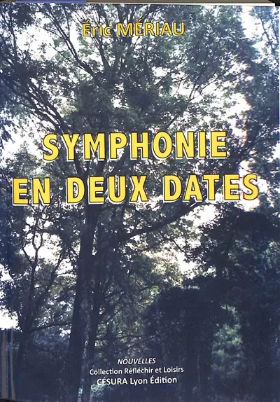 Symphonie en deux dates