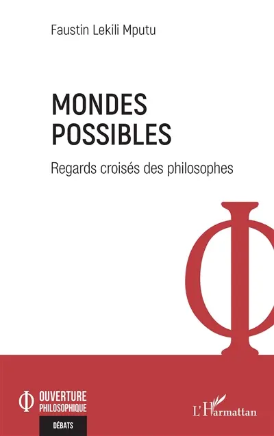 Mondes possibles : regards croisés des philosophes