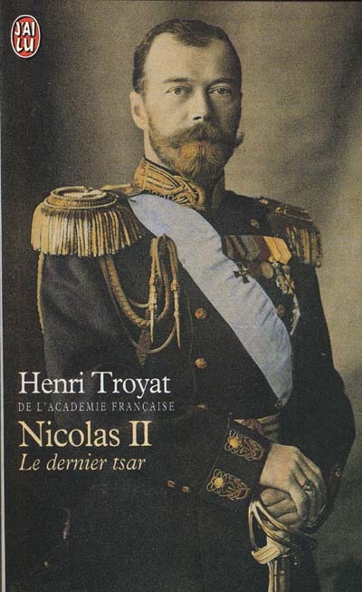 Nicolas II : le dernier tsar