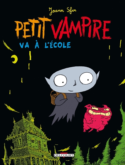 Petit Vampire. Vol. 1. Petit Vampire va à l'école