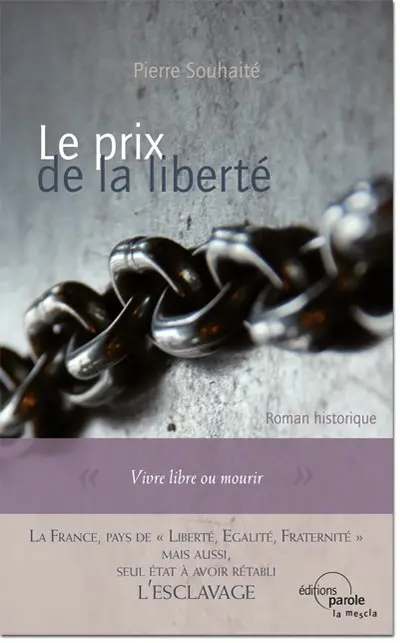 Le prix de la liberté