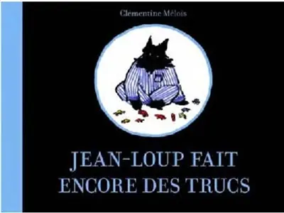 Jean-Loup fait encore des trucs
