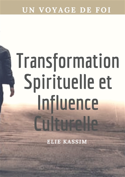 Transformation Spirituelle...