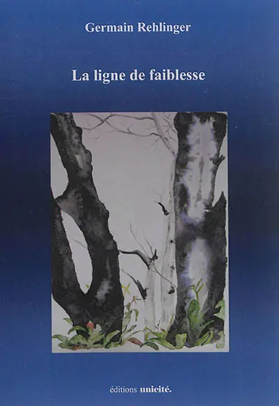 La ligne de faiblesse