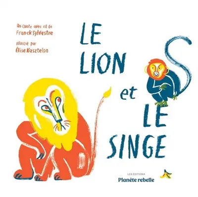 Le lion et le singe
