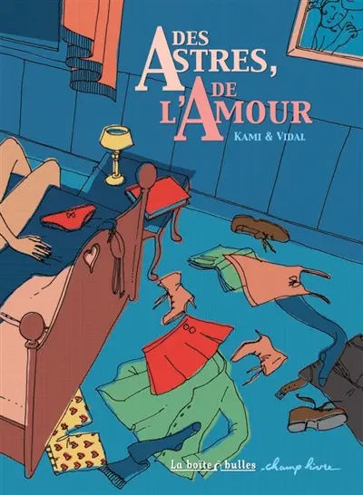 Des astres, de l'amour