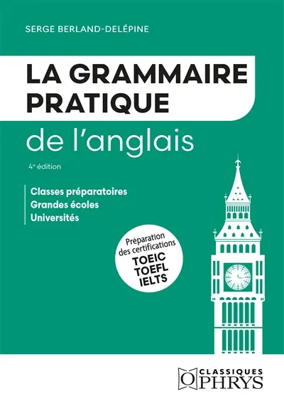 Grammaire pratique de l'anglais