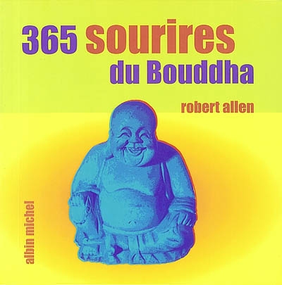 365 sourires du Bouddha