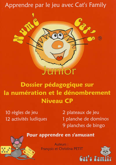 Numé cat's Junior : dossier pédagogique sur la numération et le dénombrement, niveau CP