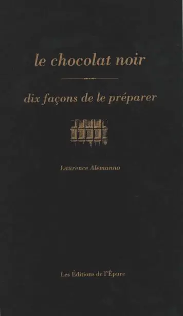 Le chocolat noir : dix façons de le préparer