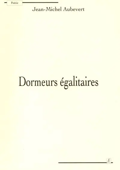 Dormeurs égalitaires