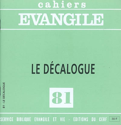 Cahiers Evangile, n° 81. Le décalogue