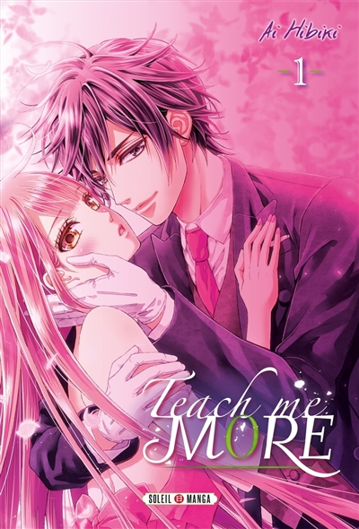 Teach me more, tome 1