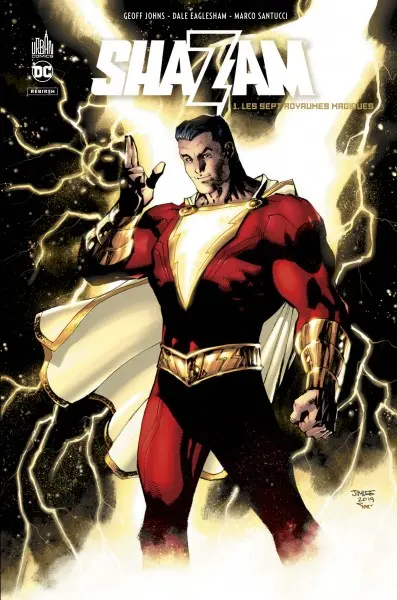 Shazam. Vol. 1. Les sept royaumes magiques