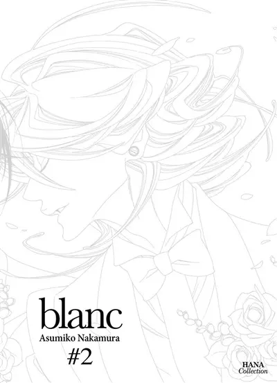 Blanc. Vol. 2