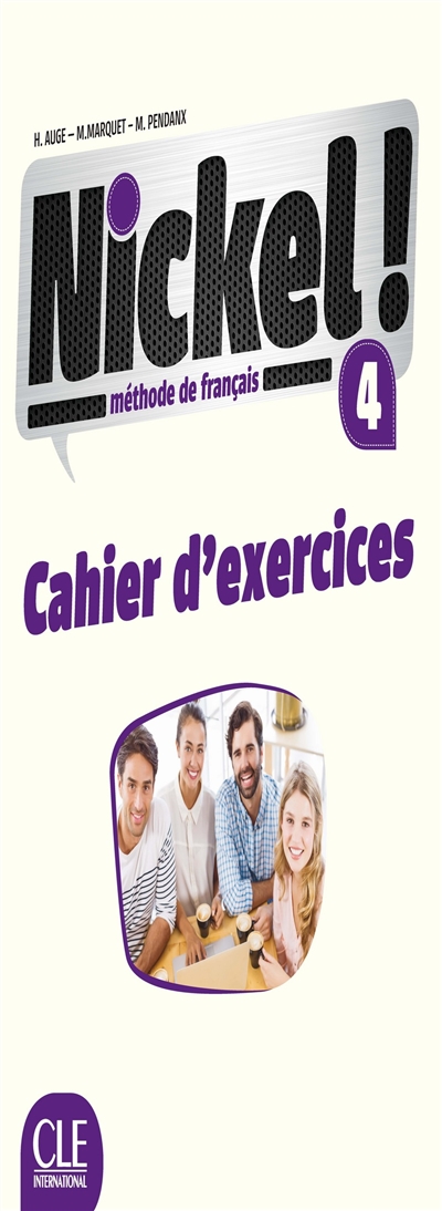 Nickel ! méthode de français 4 : cahier d'exercices