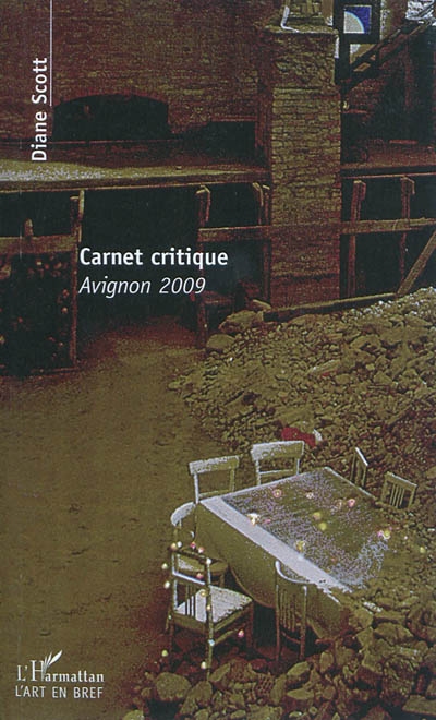 Carnet critique : Avignon 2009