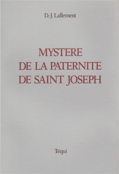 Le mystère de la paternité de saint Joseph