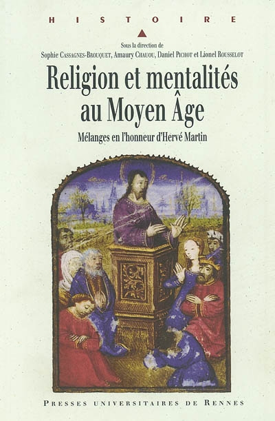 Religion et mentalités au Moyen Age : mélanges en l'honneur d'Hervé Martin