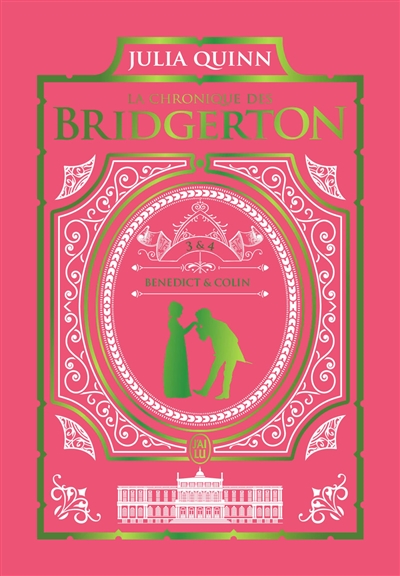 La chronique des Bridgerton. Vol. 3 & 4